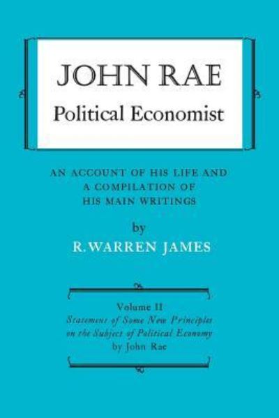 Cover for R Warren James · John Rae Political Economist (Paperback Book) (1965)