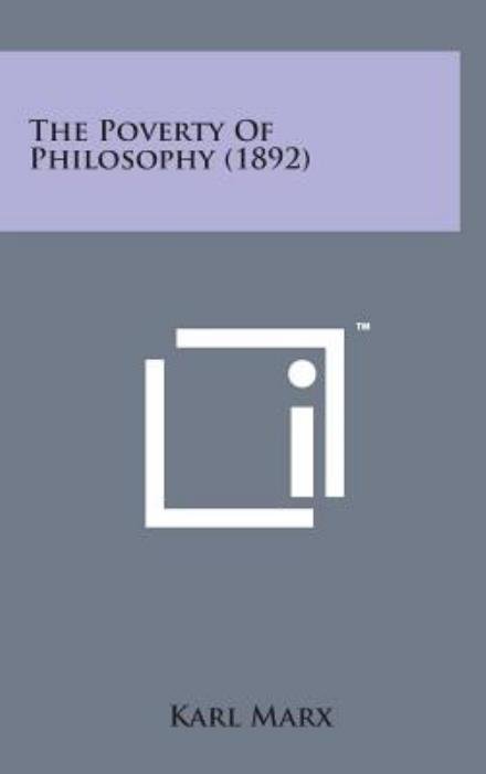 Cover for Karl Marx · The Poverty of Philosophy (1892) (Innbunden bok) (2014)