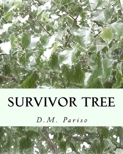 Cover for D M Pariso · Survivor Tree (Paperback Book) (2014)