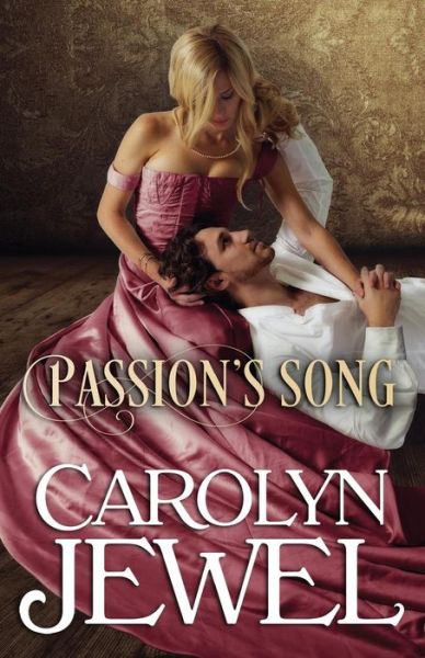 Cover for Carolyn Jewel · Passion's Song (Paperback Book) (2014)