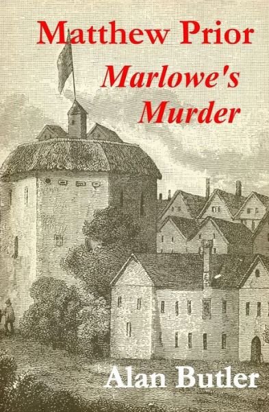 Cover for Alan Butler · Matthew Prior Marlowe's Murder (Pocketbok) (2014)