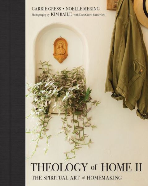 Cover for Carrie Gress · Theology of Home (Book) (2020)