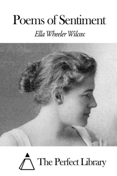 Cover for Ella Wheeler Wilcox · Poems of Sentiment (Paperback Book) (2015)