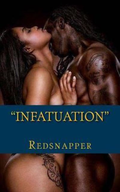 Cover for Redsnapper · Infatuation (Paperback Book) (2017)