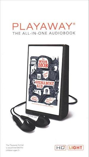 The Whiz Mob and the Grenadine Kid - Colin Meloy - Andet - HarperCollins - 9781509461004 - 24. oktober 2017