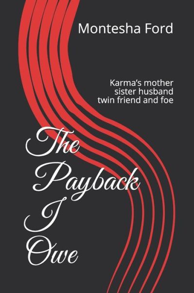 Cover for Montesha Ford · The Payback I Owe (Paperback Book) (2017)