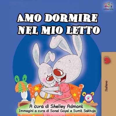 Cover for Shelley Admont · Amo dormire nel mio letto (Paperback Book) (2019)