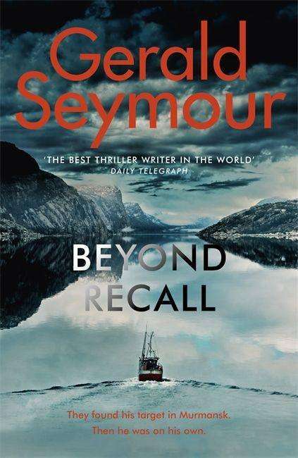 Cover for Gerald Seymour · Beyond Recall: Sunday Times favourite paperbacks 2020 (Paperback Book) (2020)