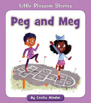 Cover for Cecilia Minden · Peg and Meg (Paperback Book) (2018)