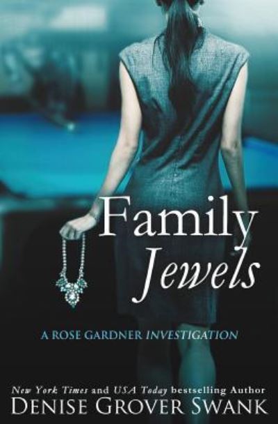 Cover for Denise Grover Swank · Family Jewels (Paperback Book) (2016)