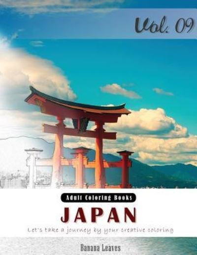 Japan - Banana Leaves - Books - Createspace Independent Publishing Platf - 9781540866004 - December 6, 2016