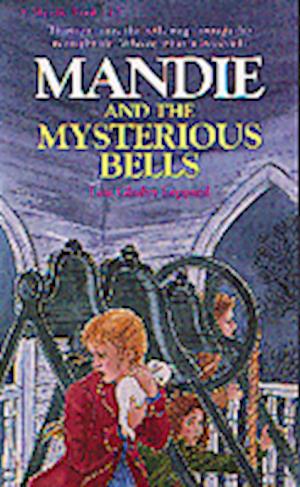 Mandie (Mysterious Bells) - Mandie Books - Lois Gladys Leppard - Książki - Baker Publishing Group - 9781556610004 - 1 maja 1988