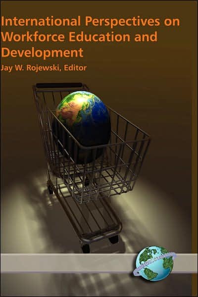Cover for Jay W Rojewski · International Perspectives on Workforce Education and Development (Hc) (Innbunden bok) (2004)