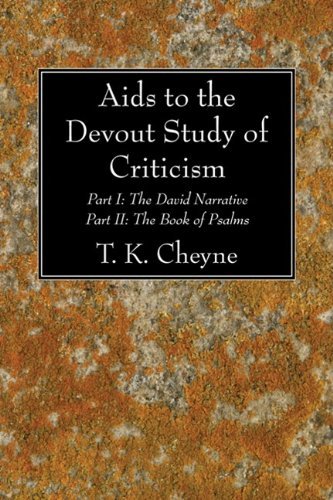Aids to the Devout Study of Criticism - T K Cheyne - Books - Wipf & Stock Publishers - 9781606085004 - February 27, 2009