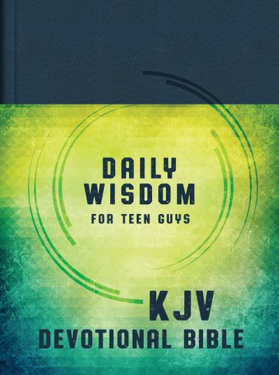 Cover for Compiled by Compiled by Barbour Staff · Daily Wisdom for Teen Guys KJV Devotional Bible (Book) (2023)