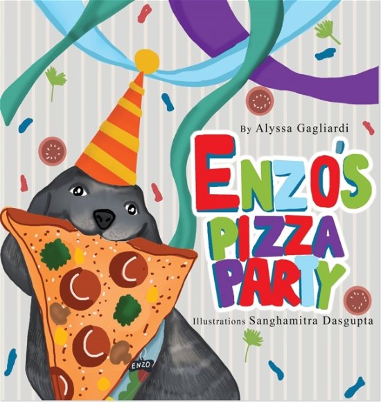Cover for Alyssa Gagliardi · Enzo's Pizza Party (Hardcover Book) (2021)