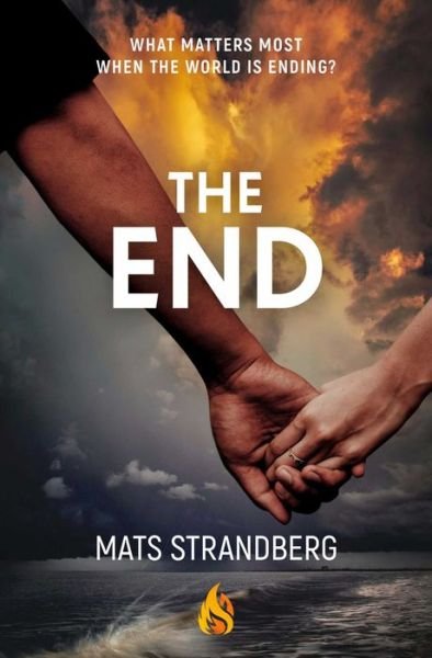 Cover for Mats Strandberg · The End (Paperback Book) (2022)