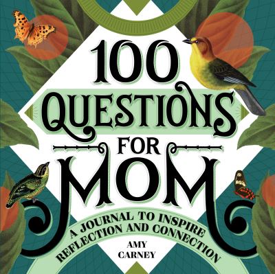 Cover for Amy Carney · 100 Questions for Mom (Paperback Book) (2021)