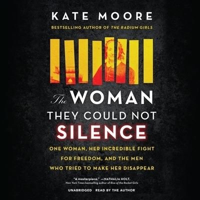 Cover for Kate Moore · The Woman They Could Not Silence (CD) (2021)