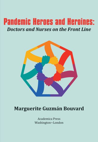 Cover for Marguerite Guzmán Bouvard · Pandemic Heroes and Heroines (Paperback Book) (2021)