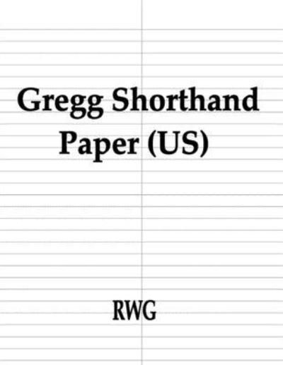 Cover for Rwg · Gregg Shorthand Paper (US) (Taschenbuch) (2019)