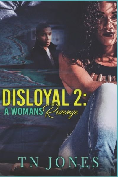 Cover for Tn Jones · Disloyal 2 (Paperback Bog) (2019)