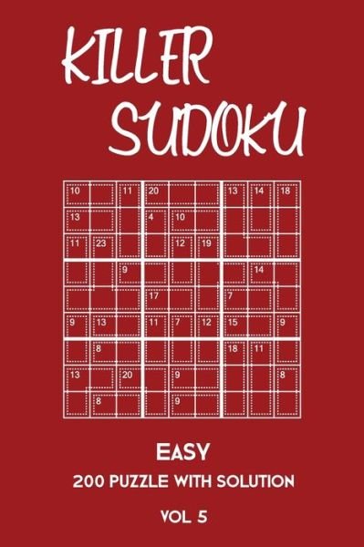 Cover for Tewebook Sumdoku · Killer Sudoku Easy 200 Puzzle With Solution Vol 5 (Paperback Bog) (2019)