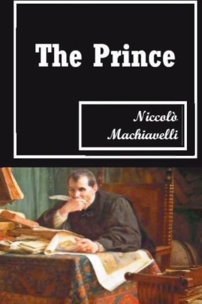 Cover for Niccoló Machiavelli · The Prince (Paperback Book) (2018)