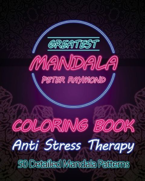 Cover for Peter Raymond · Anti Stress Therapy Coloring Book (Paperback Book) (2018)