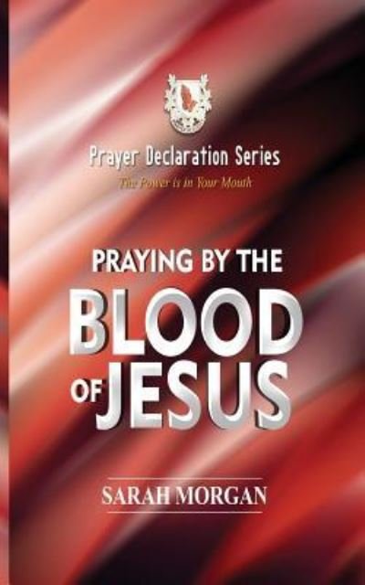 Cover for Sarah Morgan · The Prayer Declaration Series (Paperback Bog) (2018)
