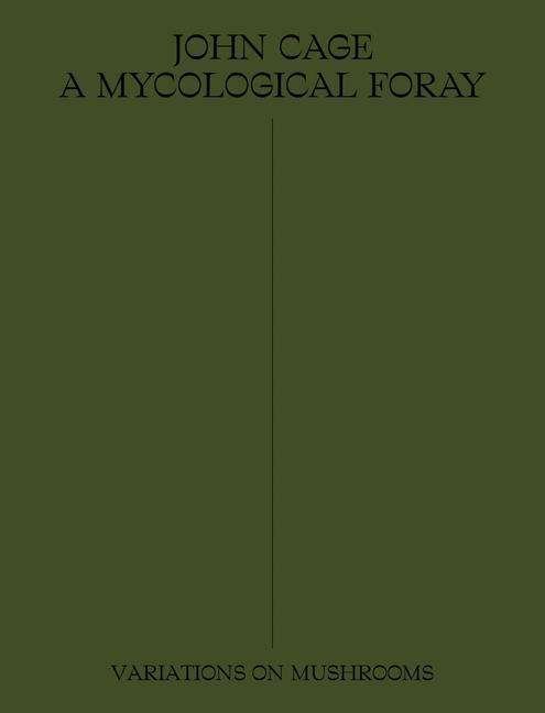 Cover for John Cage · John Cage: A Mycological Foray (Paperback Bog) (2020)