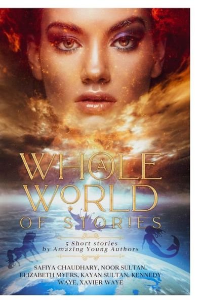 Cover for Emyers K Sultan S Chaudhary · 2020 A Whole World of Stories (Paperback Book) (2020)