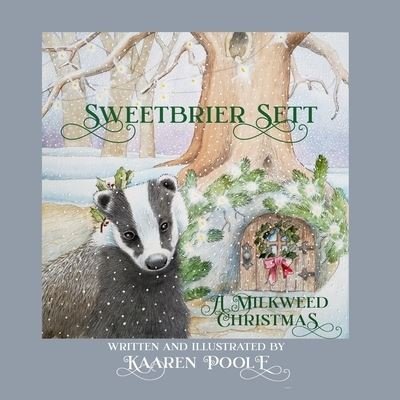 Cover for Kaaren Poole · Sweetbrier Sett - A Milkweed Christmas (Pocketbok) (2021)