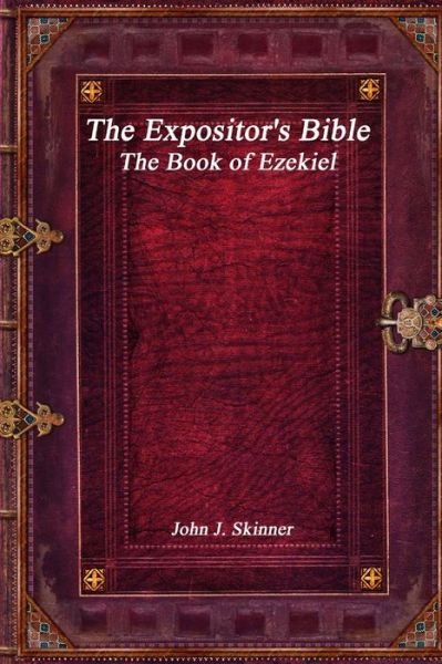 Cover for John J Skinner · Expositor's Bible (Bog) (2017)
