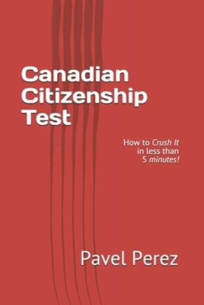 Cover for Pavel Perez · Canadian Citizenship Test (Paperback Book) (2019)