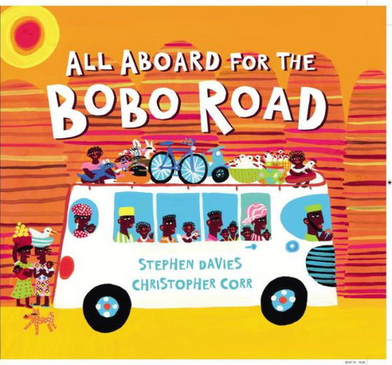 Cover for Stephen Davies · All Aboard for the Bobo Road (Paperback Book) (2017)