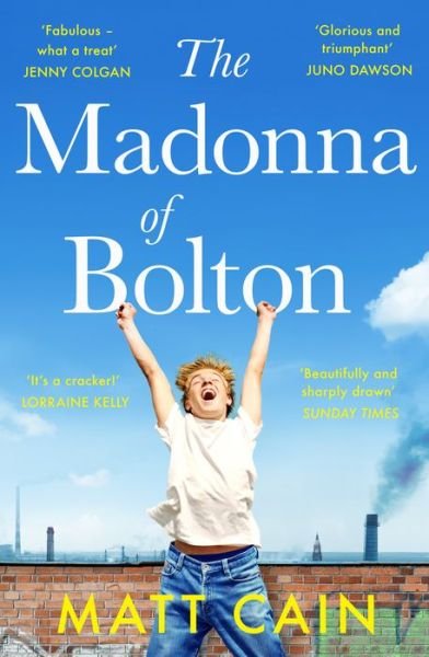 Cover for Matt Cain · The Madonna of Bolton (Paperback Book) (2019)