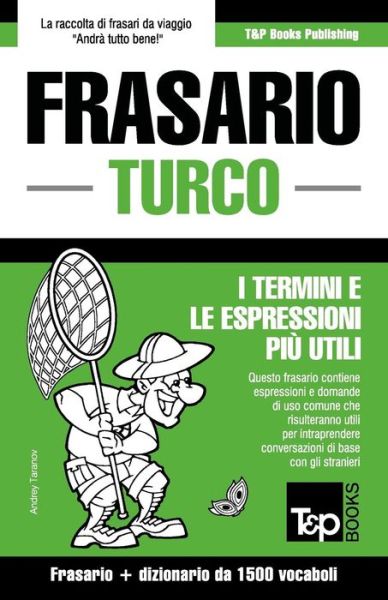 Cover for Andrey Taranov · Frasario Italiano-turco E Dizionario Ridotto Da 1500 Vocaboli (Paperback Book) (2015)