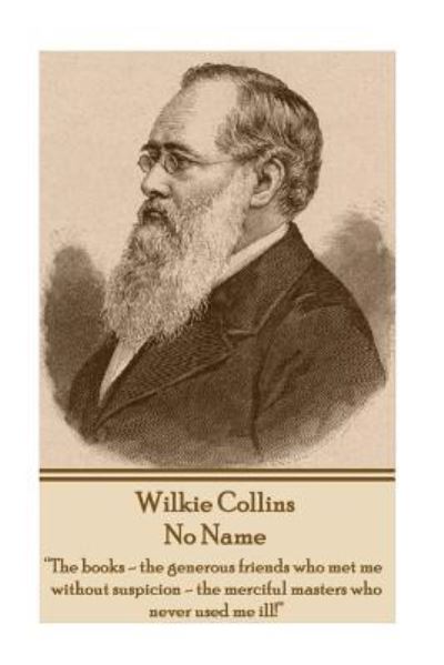 Cover for Wilkie Colins · Wilkie Collins - No Name (Paperback Book) (2016)