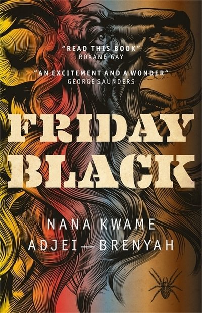 Cover for Nana Kwame Adjei-Brenyah · Friday Black (Pocketbok) (2019)