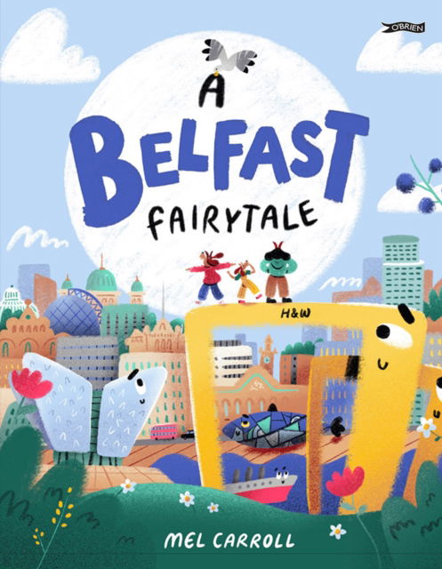 Cover for Mel Carroll · A Belfast Fairytale (Hardcover bog) (2025)