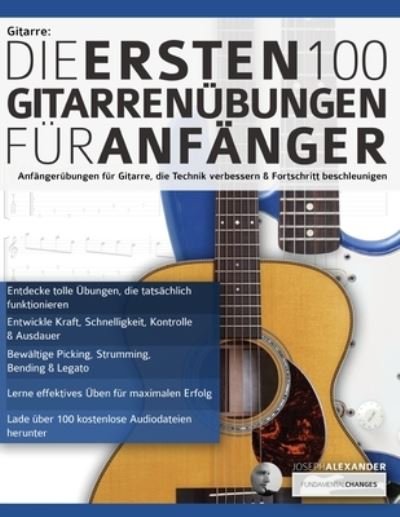 Gitarre - Joseph Alexander - Bøger - WWW.Fundamental-Changes.com - 9781789331004 - 15. september 2019