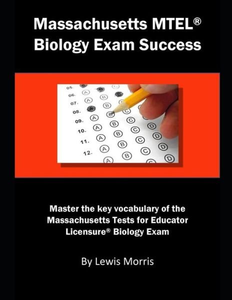 Cover for Lewis Morris · Massachusetts MTEL Biology Exam Success (Taschenbuch) (2018)