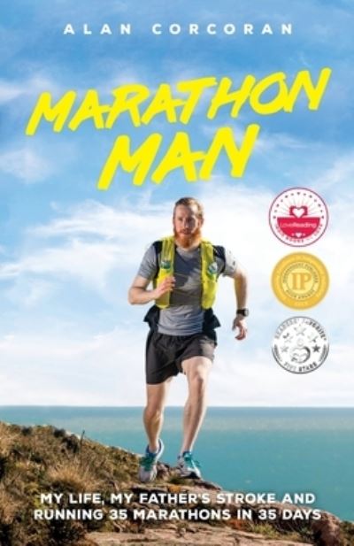 Alan Corcoran · Marathon Man: My Life, My Father's Stroke and Running 35 Marathons in 35 Days (Paperback Bog) (2021)