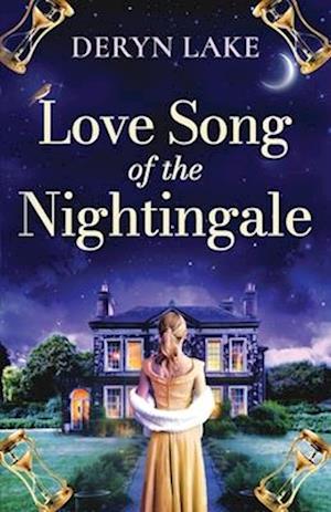Cover for Deryn Lake · Love Song of the Nightingale: A completely spellbinding and captivating historical time-slip romance (Paperback Book) (2025)