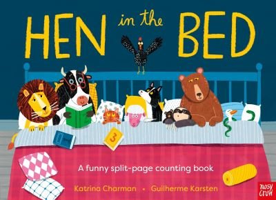 Cover for Katrina Charman · Hen in the Bed (Inbunden Bok) (2024)
