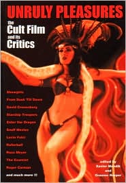 Cover for Graeme Harper · Unruly Pleasures: The Cult Film and Its Critics (Paperback Book) (2000)