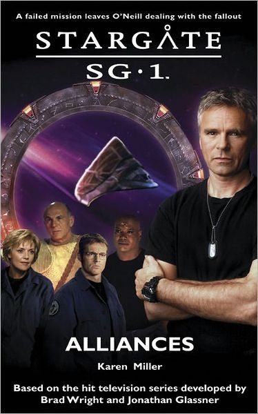 Cover for Karen Miller · Stargate SG-1: Alliances - Stargate SG-1 (Taschenbuch) (2006)