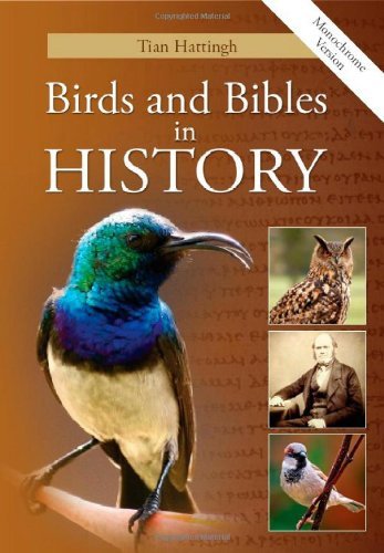 Cover for Tian Hattingh · Birds &amp; Bibles in History (Paperback Book) [Monochrome edition] (2012)