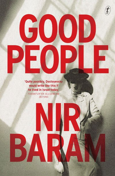 Cover for Nir Baram · Good People (Paperback Bog) [UK edition] (2016)